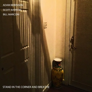 Stand In the Corner and Breathe album cover